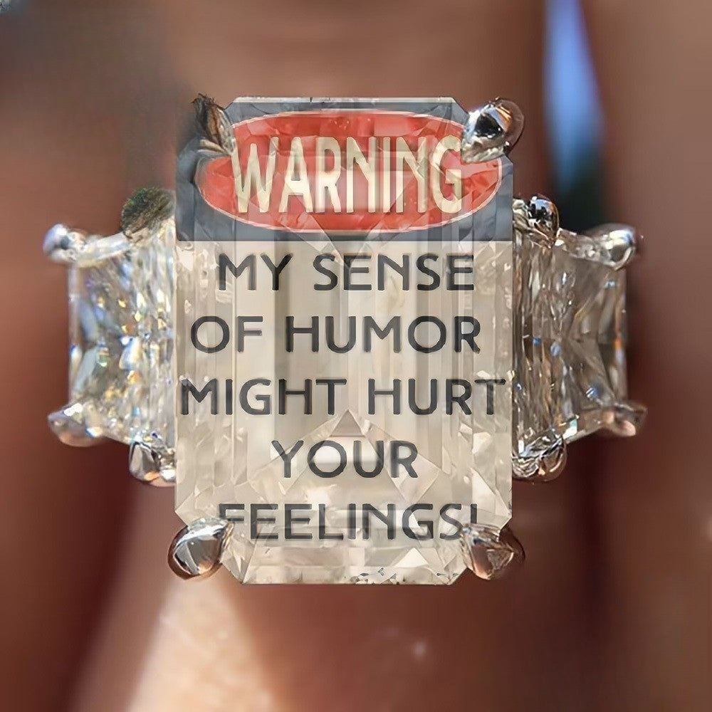 Humorous Warning Sign Ring