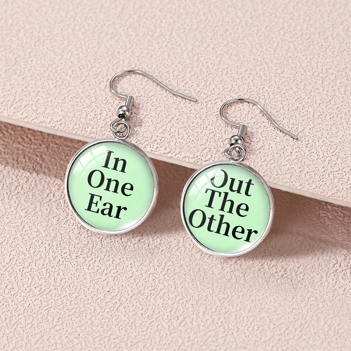 In One Ear Out The Other Earrings