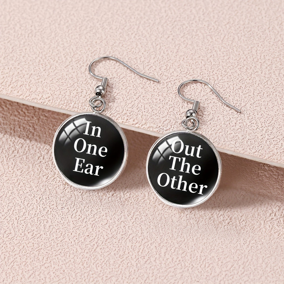 In One Ear Out The Other Earrings