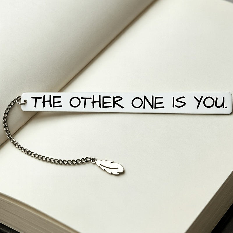 "The Other One Is You" Bookmark