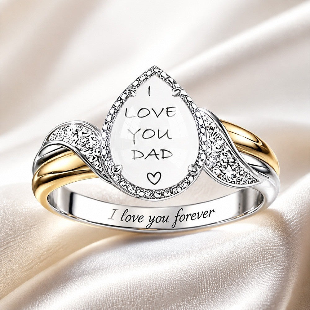 I Love You Dad Teardrop Ring