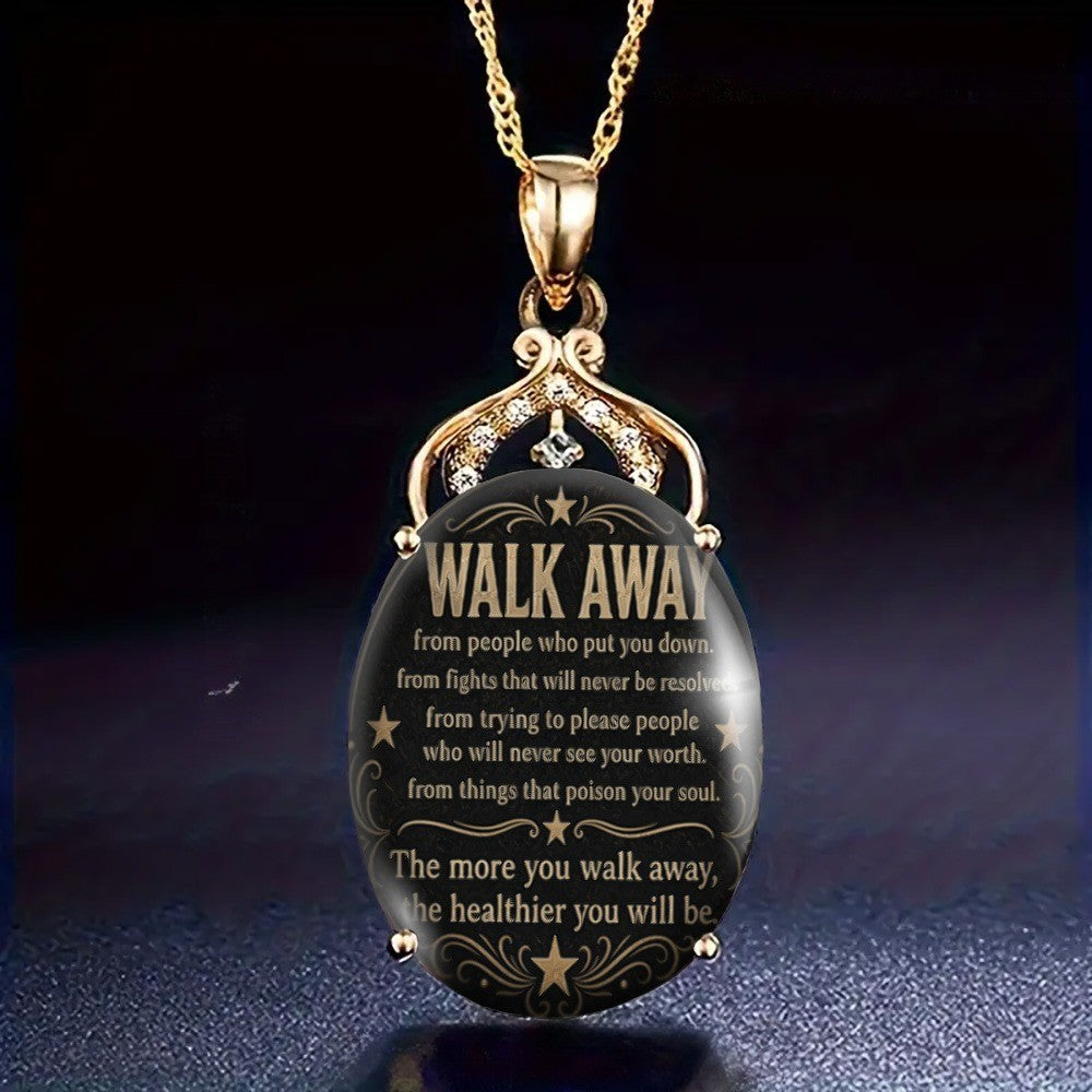 Walk Away Inspirational Pendant Necklace