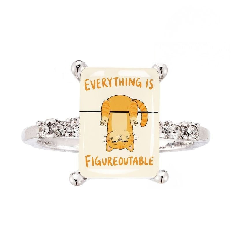 Everything Is Figureoutable Cat Square Ring