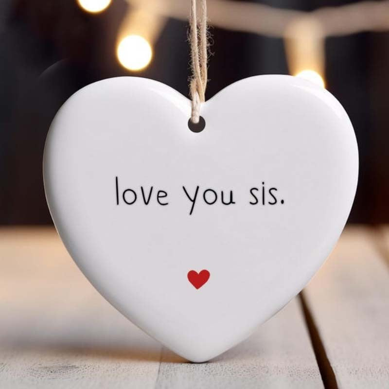 Love You Sis Heart Ornament