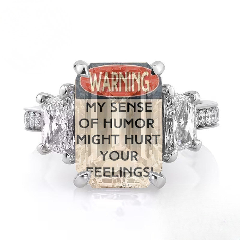 Humorous Warning Sign Ring