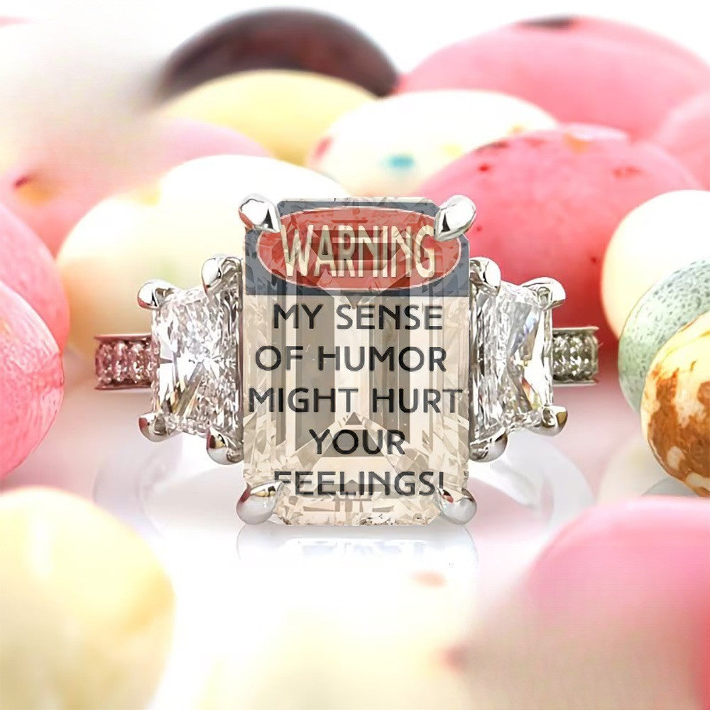 Humorous Warning Sign Ring