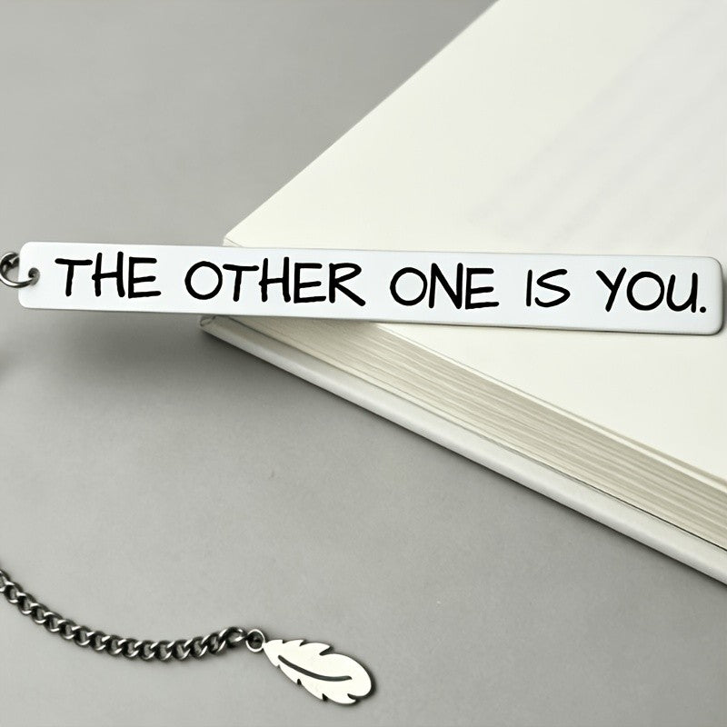 "The Other One Is You" Bookmark