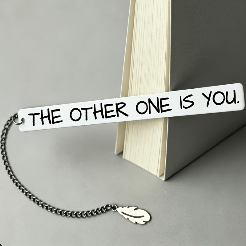 "The Other One Is You" Bookmark