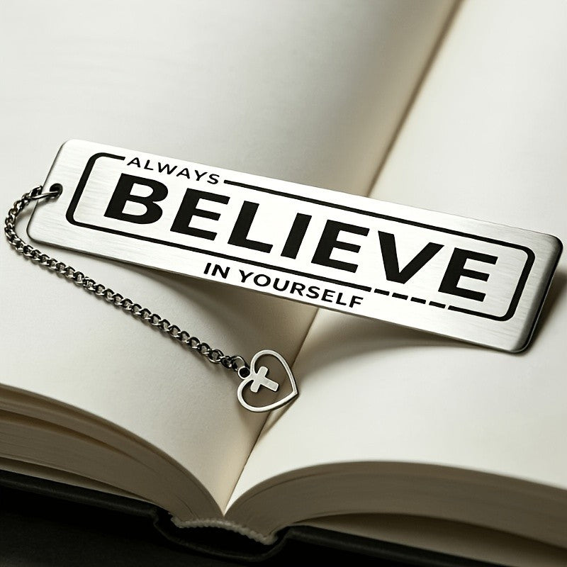 "Always Believe" Stainless Steel Bookmark