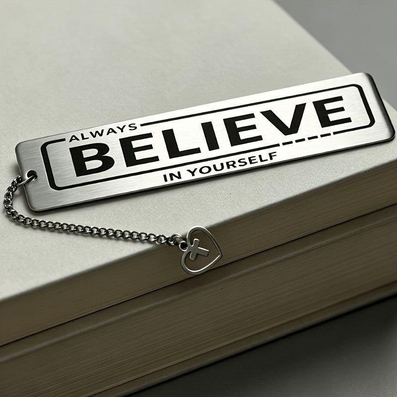 "Always Believe" Stainless Steel Bookmark