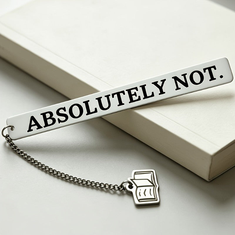 "Absolutely Not" Bookmark