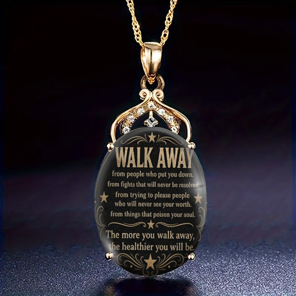 Walk Away Inspirational Pendant Necklace