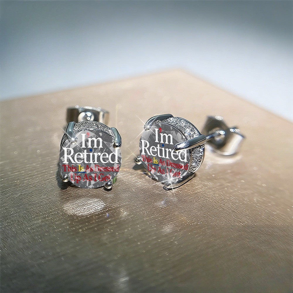 I'm Retired Crystal Stud Earrings